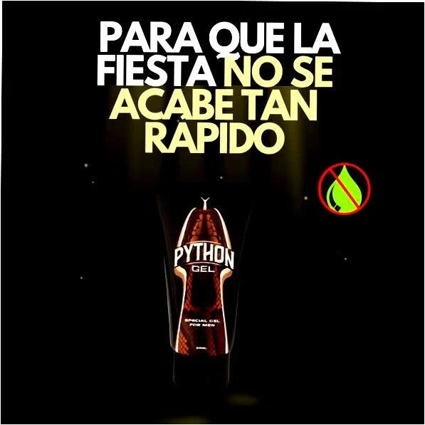 Python Gel™:Más volumen, más resistencia, más placer… ¡más de ti! 🐍🔥